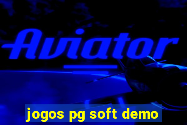 jogos pg soft demo